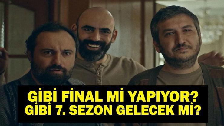 GİBİ BİTİYOR MU? Gibi 6.Sezon Kaç Bölüm? Gibi Kaç Sezon Yayınlandı? 7. Sezon Gelecek Mi? Candaş Tolga Işık Açıkladı!